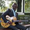 WHY NOT? - Edison Herbert