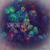 Someone Like U - Alek