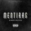 Mentiras - Blanko 