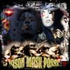 DA JASON MASK POSSE (Explicit) - GLOCK MANE