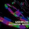 Rainbow Road (feat. Netrunner) - Kadence&NetRunner