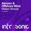 Meteor Shower (Original Mix) - Aimoon&Offshore Wind
