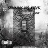 Spinning His Block (feat. VND) (Explicit) - VmsVonn&Vnd