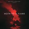 Moth To A Flame - Arem Ozguc&Arman Aydin&Jordan Rys