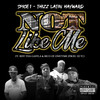 Not Like Me (Explicit) - Spice 1&Thizz Latin Hayward&Seff Tha Gaffla&Rico