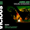Malibu Shadows (Mind Electric Remix) - James Ash&Mind Electric