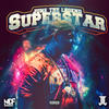 Superstar (Explicit) - June the Legend