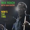 Evening (Live|Remastered) - Max Roach&Sam Rivers
