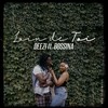 Loin de Toi(feat. Bossina) - Deezi&Bossina