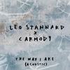 The Way I Are (Acoustic) - Leo Stannard&Carmody