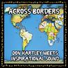 Across Borders Dub (feat. Don Hartley) - Inspirational Sound&Don Hartley