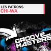Chi-Wa - Les Patrons