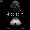 Body (Too Much) - Natomas Slimm