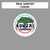 I Know - Paul Sawyer