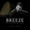 Breeze (Live at the Heydar Aliyev Center) - سامي يوسف