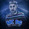 Meu Nome É Ari (Explicit) - MC Dg