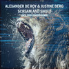 Scream&Shout (Ross Cairns Radio Edit) - Alexander De Roy&Justine Berg&Ross Cairns