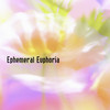 Ephemeral Euphoria - Neuronix