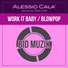 Work It Baby (Alessio Cala' Remix) - Doc Link