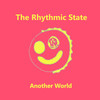 Another World - The Rhythmic State