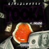 Tooka (Explicit) - GirlzLuhDev&DACHINC