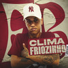 Clima Friozinho (Explicit) - Mc Fb&Lux no Beat