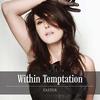 Faster - Within Temptation