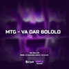 Mtg - Va Dar Bololo (Explicit) - Mc Delux&DJ Gustavo Smith&DJ LS 011