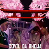 Covil da Dhoja (Explicit) - Torvic&Lagge&GSOUSA&Jota1947