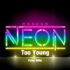 Too Young (Extended Mix) - Peter Mills