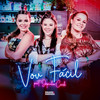 Vou Fácil - Maiara & Maraisa&Japinha Conde&Fausto Carvalho&Thomaz&Eloá Sayara&Léo Souzza&Kel Bertim&LIVIA