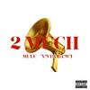 2Much (feat. yntalawai) (Explicit) - Mulu&yntalawai