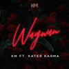 Wagwan - KM&Kater Karma