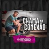 Chama Na Conexão - MC JD