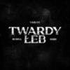 TWARDY ŁEB (Explicit) - Rusina&vkie&White Widow