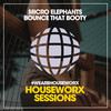 Bounce That Booty (Club Mix) - Micro Elephants