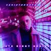 Late Night Desire(feat. IzzyNyce & Leo Luna) - 2AMInTheMorning&IZZYNYCE&Leo Luna