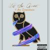 4 am Somewhere (Explicit) - MQ The Goat