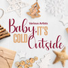 Baby, It's Cold Outside - Louis Jordan&Ella Fitzgerald