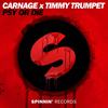 PSY or DIE (Extended Mix) - Carnage&Timmy Trumpet