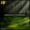 Monsters in My Dreams - TakisM