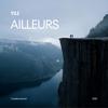 Ailleurs (Explicit) - YX.I