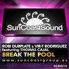 Break the Pool - Thomas Cajal&Robi Dubplate&Vir-T Rodríguez