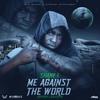 Me Against The World(feat. Shane E) - Air Recordz&Shane E