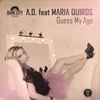 Guess My Age (Extended Mix) - A.D.&Maria Quiros