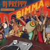 Bimma (Explicit) - DJ PREPPY&Tossy Young