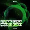 Make It Funky (Green Ketchup Remix) - Digital Koala