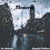 Memories (Explicit) - Fat Wallace