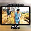 ASA - Razaqi Malik&Brendy