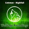 Nightfall (Original Mix) - Coleman